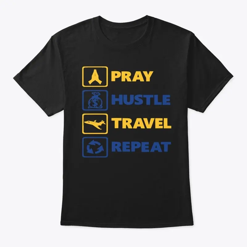 Pray Hustle Travel Repeat (Warriors)