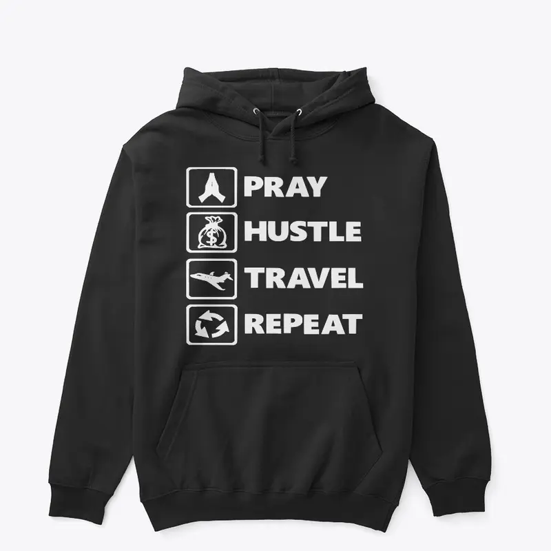 Pray Hustle Travel Repeat (White)