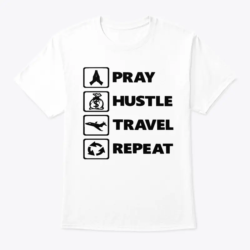 Pray Hustle Travel Repeat (Black)